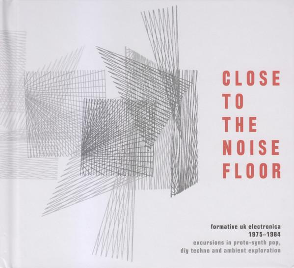 Close To The Noise Floor - Al Robertson