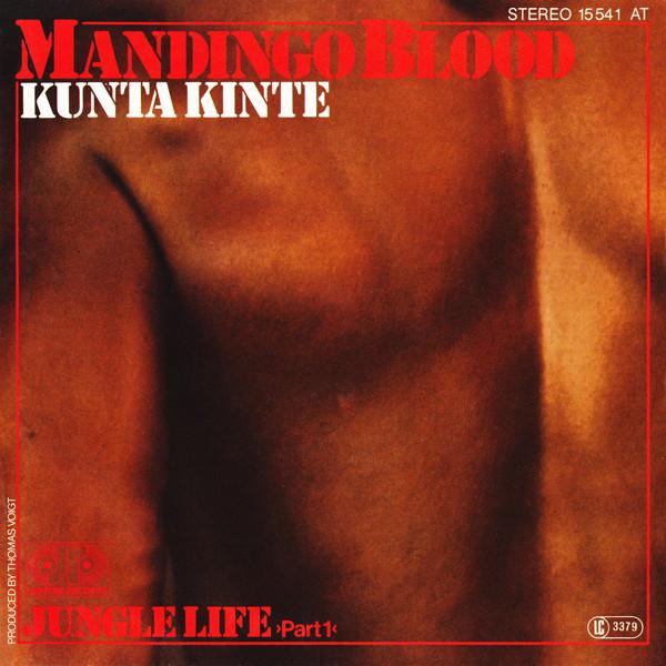 Kunta Kinte / Jungle Life >Part 1< - Mandingo Blood