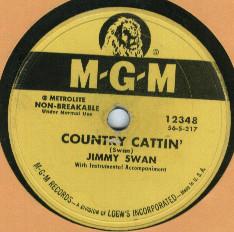 Country Cattin' / The Way That You're Living - Jimmy Swan