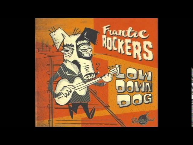  - The Frantic Rockers