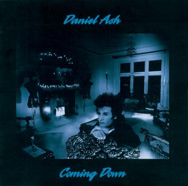 Selections From Coming Down - Daniel Ash