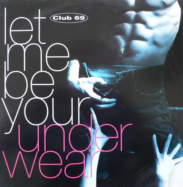  - Club 69