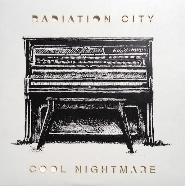 Cool Nightmare - Radiation City