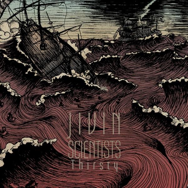 Thirsty - Jivin Scientists