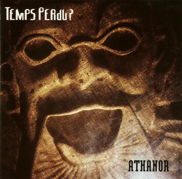 Athanor - Temps Perdu?