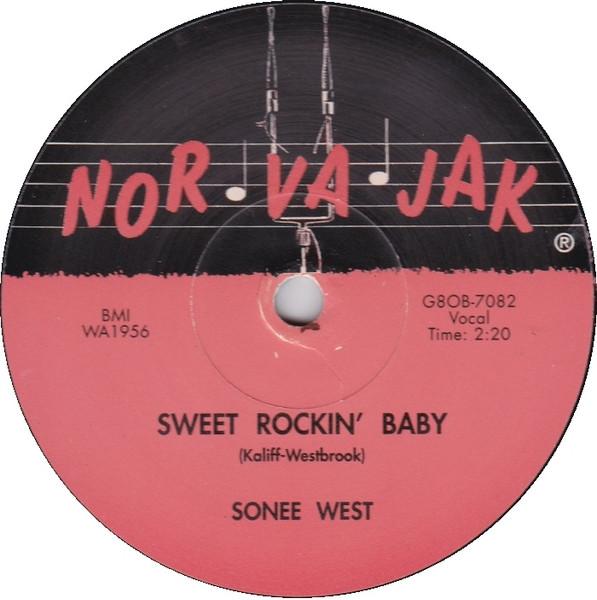 Rock-Ola Ruby / Sweet Rockin' Baby - Sonee West