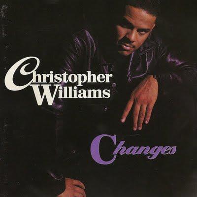 Changes - Christopher Williams