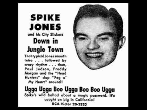  - Spike Jones and his City Slickers