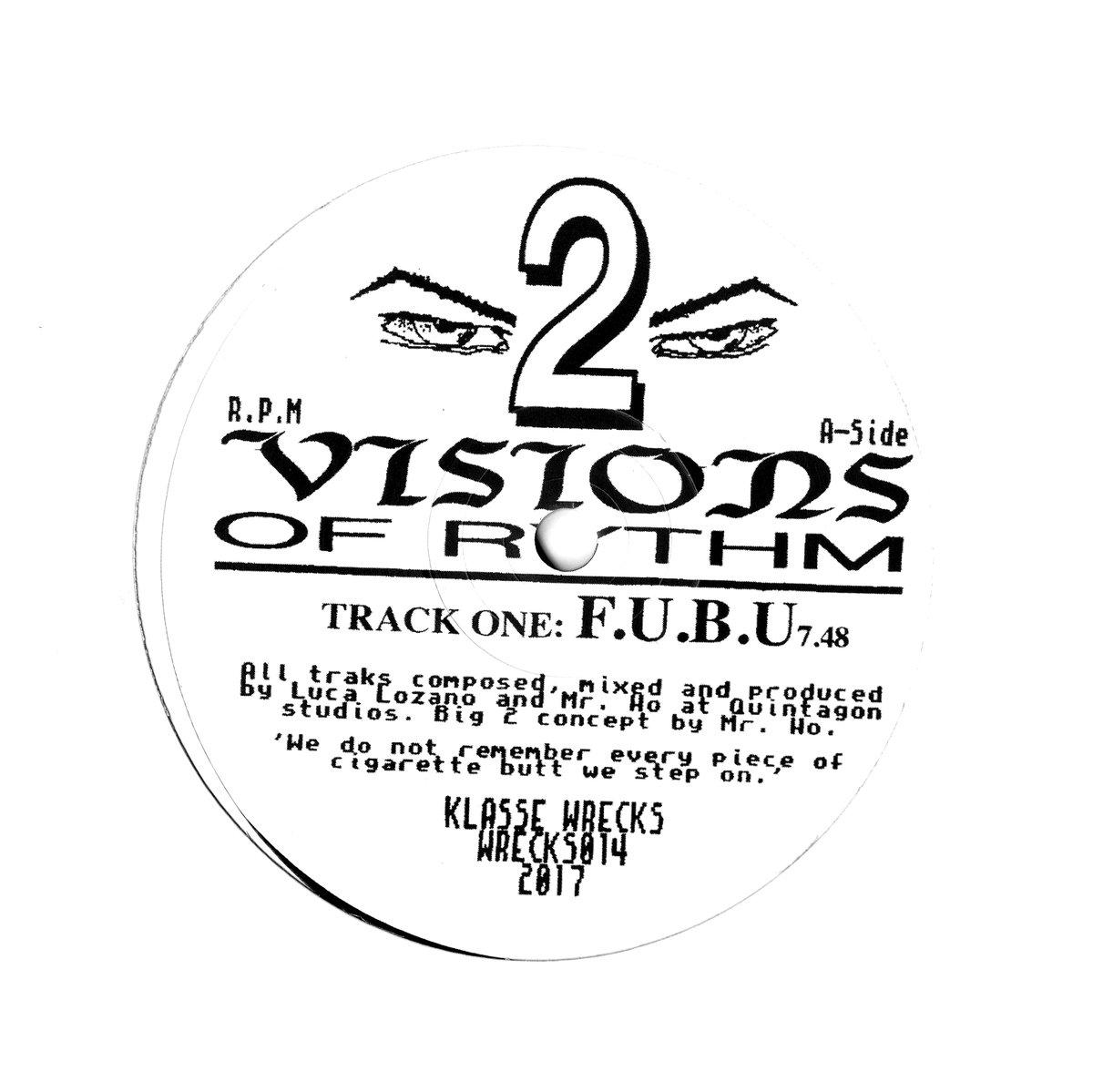 Visions Of Rythm 2 - Luca Lozano + Mr. Ho