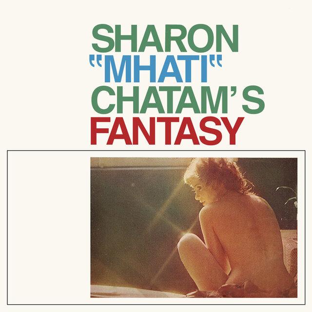 Fantasy - "Sharon ""Mhati"" Chatam"