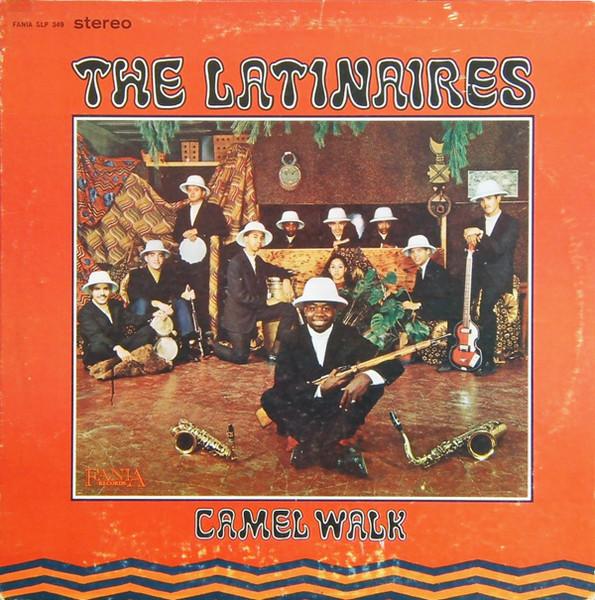 Camel Walk - The Latinaires