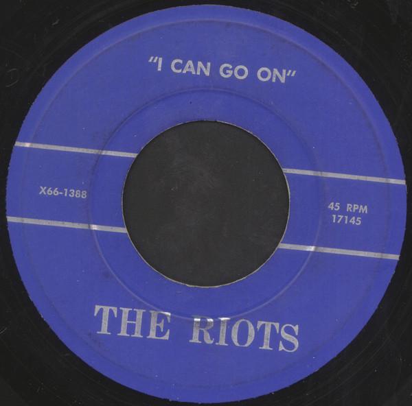 I Can Go On / You're My Baby - The Riots