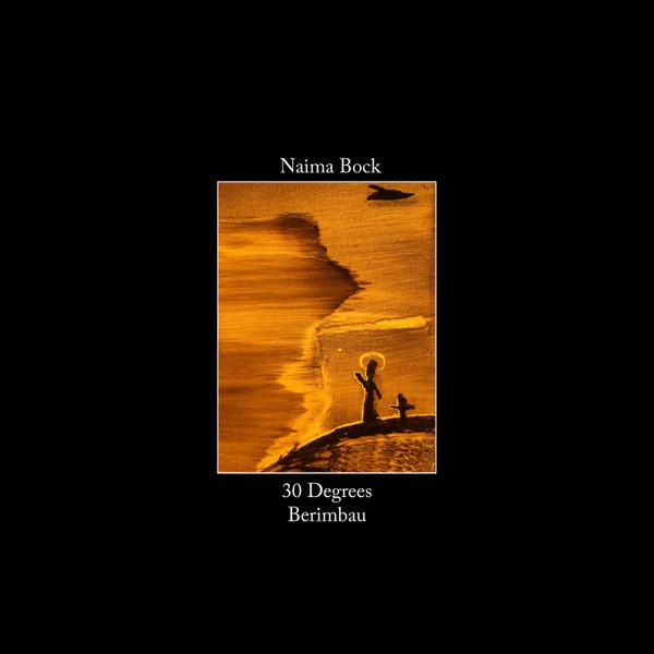 30 Degrees - Naima Bock