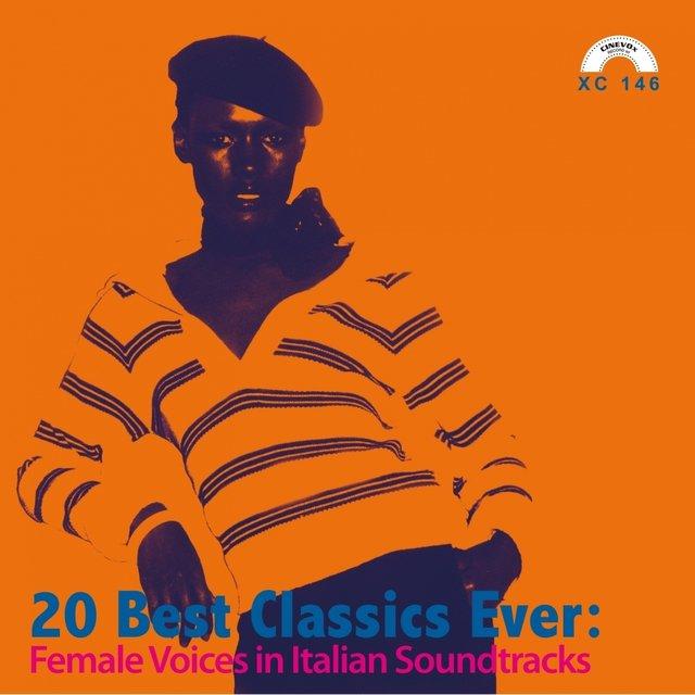 20 Best Classics Ever: Female Voices in Italian Soundtracks - Edda Dell'orso