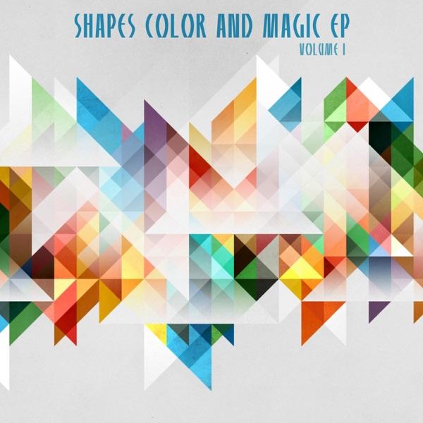 Shapes & Colors Vol. 1 - Josh Milan