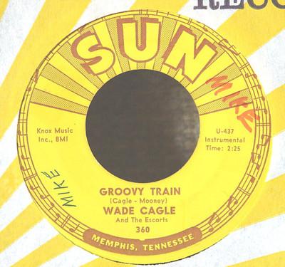 Groovy Train - Wade Cagle