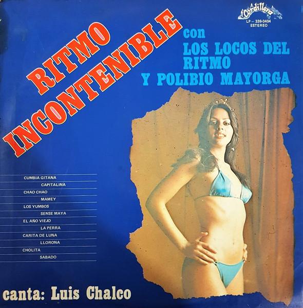 Ritmo Incontenible - Los Locos Del Ritmo