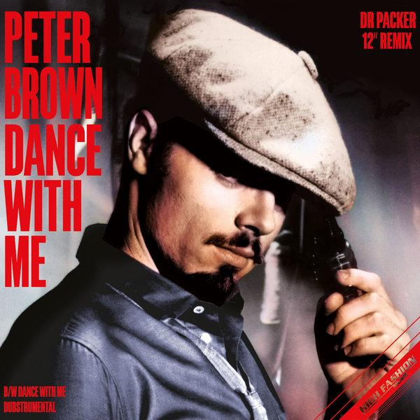 Dance With Me - Peter Brown (US), Dr Packer
