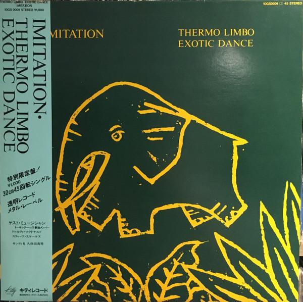 Thermo Limbo / Exotic Dance - Imitation