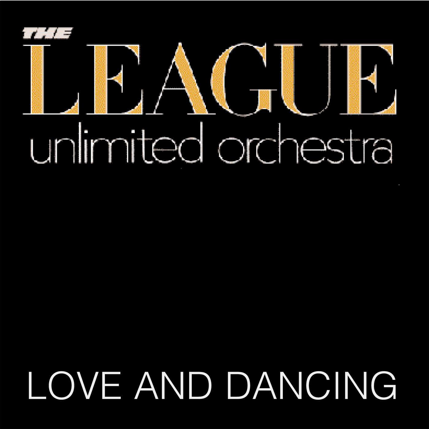 Love Action - The League Unlimited Orchestra
