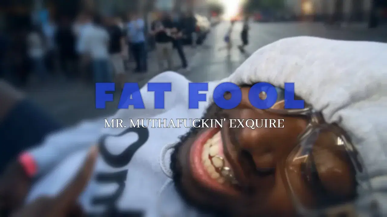  - Mr. Muthafuckin' eXquire