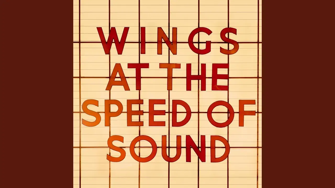Wings At The Speed Of Sound - Wings
