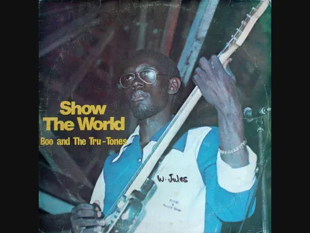 Show The World - Boo & The Tru Tones