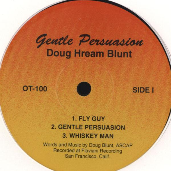 Gentle Persuasion - Doug Hream Blunt