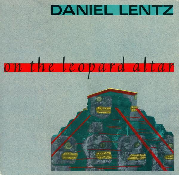 On The Leopard Altar - Daniel Lentz