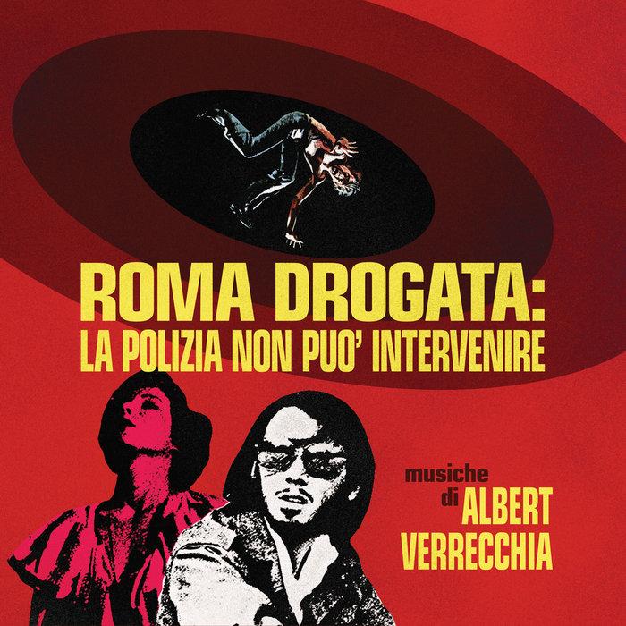 Roma Drogata - Albert Verrecchia