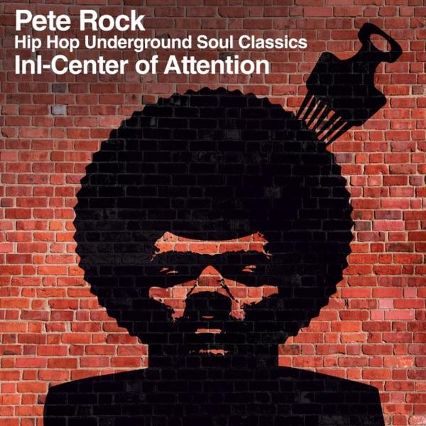 Centre Of Attention - Pete Rock & InI