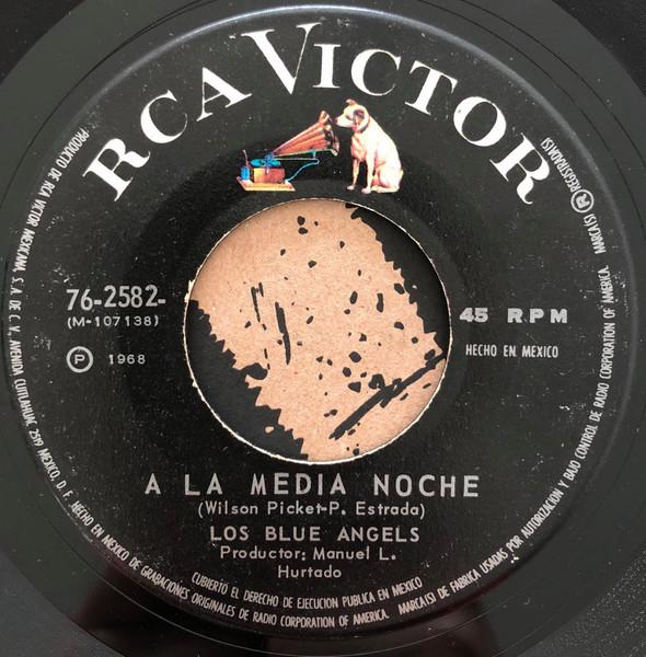 Dilo Como Es / A La Media Noche - Los Blue Angels