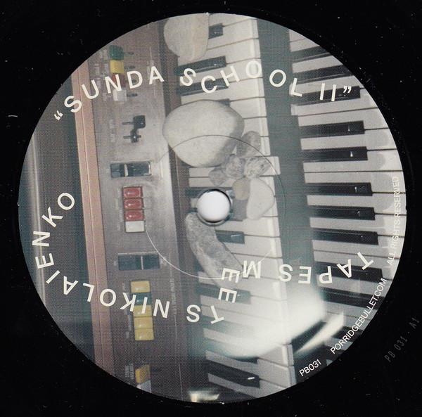 Sunda School II - Tapes meets Nikolaienko