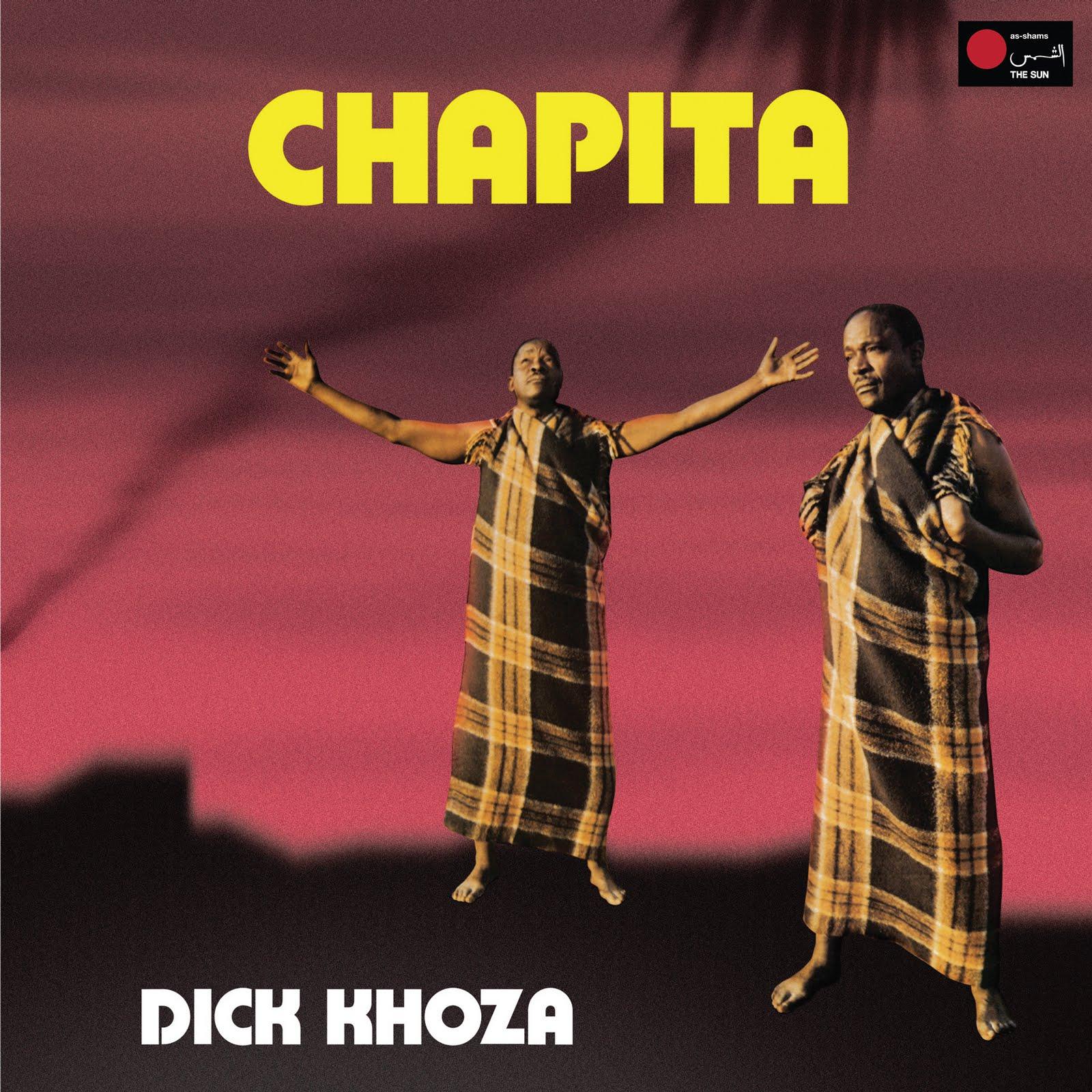 Chapita - Dick Khoza