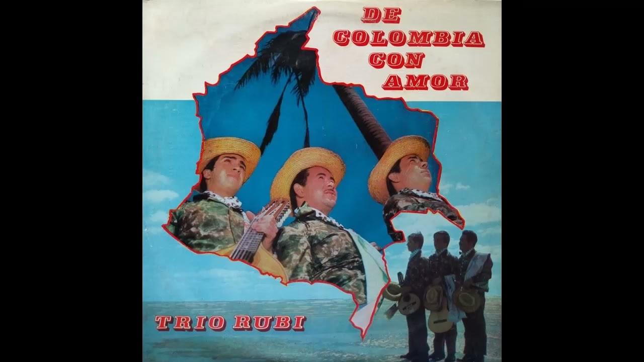 Viva Colombia - Trio Rubi