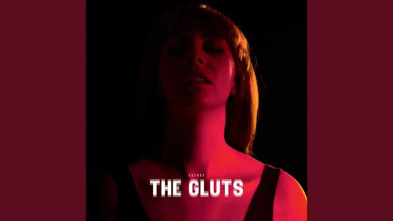 Estasi - The Gluts