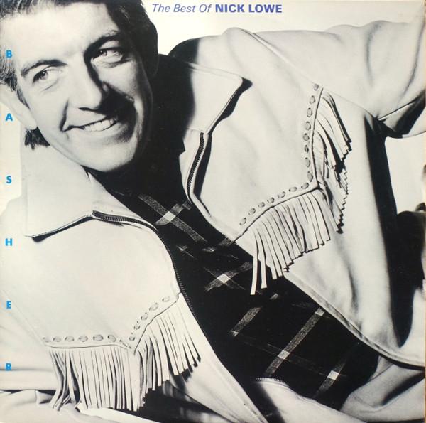 Quiet Please... The New Best Of Nick Lowe - Nick Lowe
