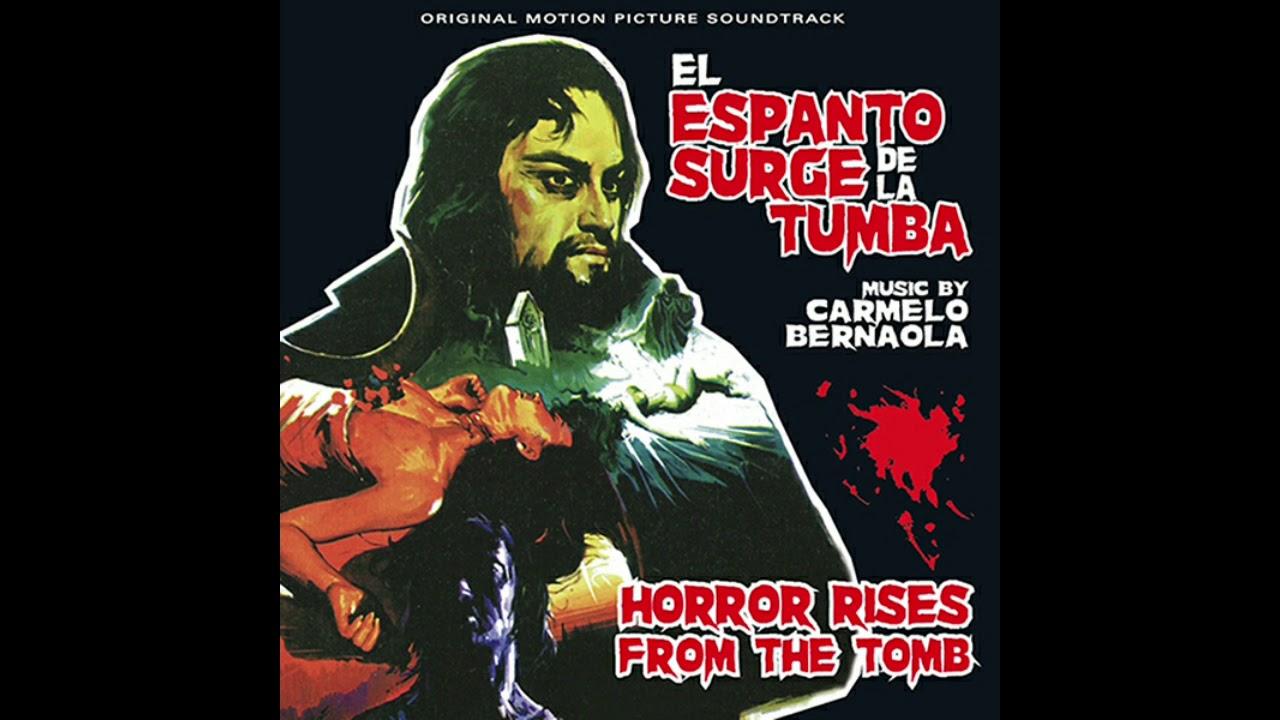 El espanto surge de la tumba OST - Carmelo Bernaola