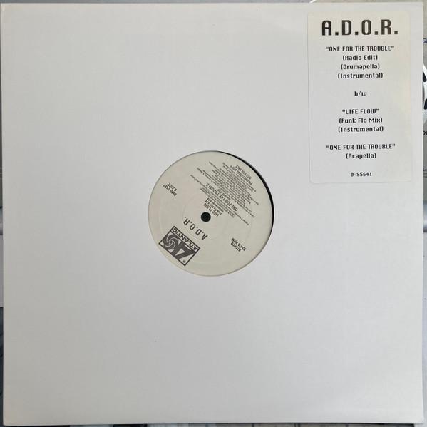 One For The Trouble - A.D.O.R.