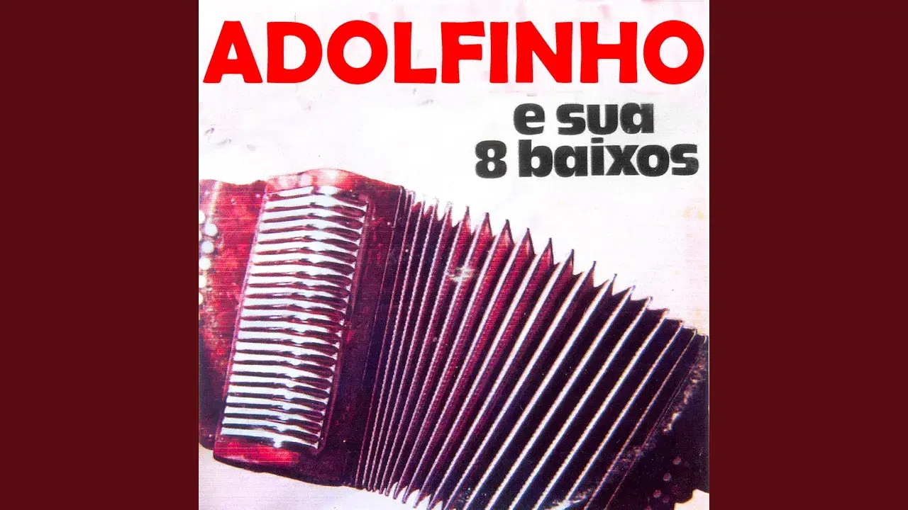  - Adolfo e seus 8 baixos