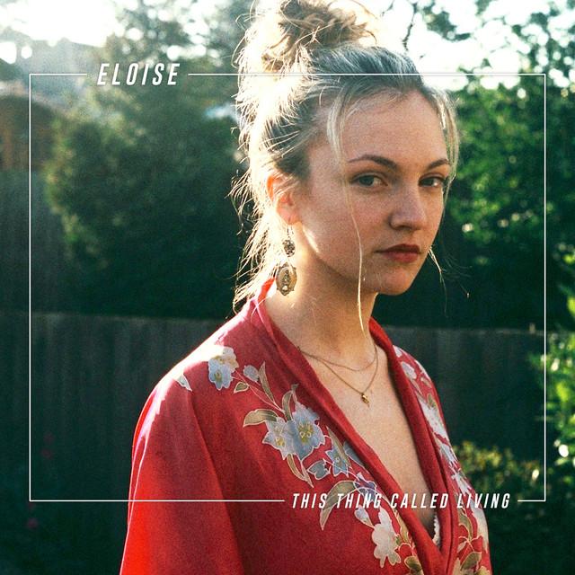 This Thing Called Living - Eloise