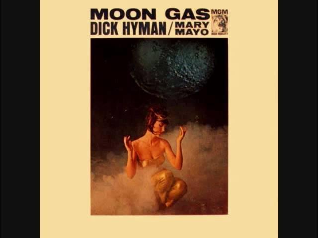 Moon Gas - Dick Hyman & Mary Mayo