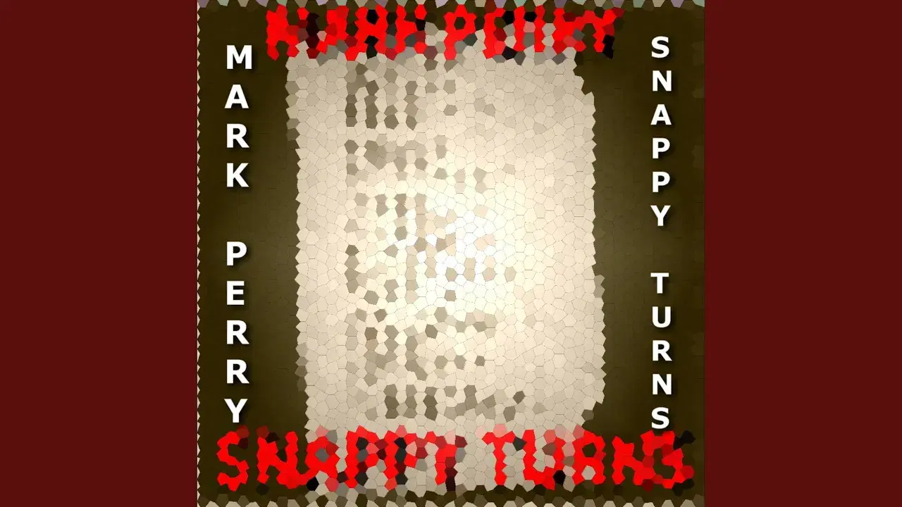 Snappy Turns - Mark Perry