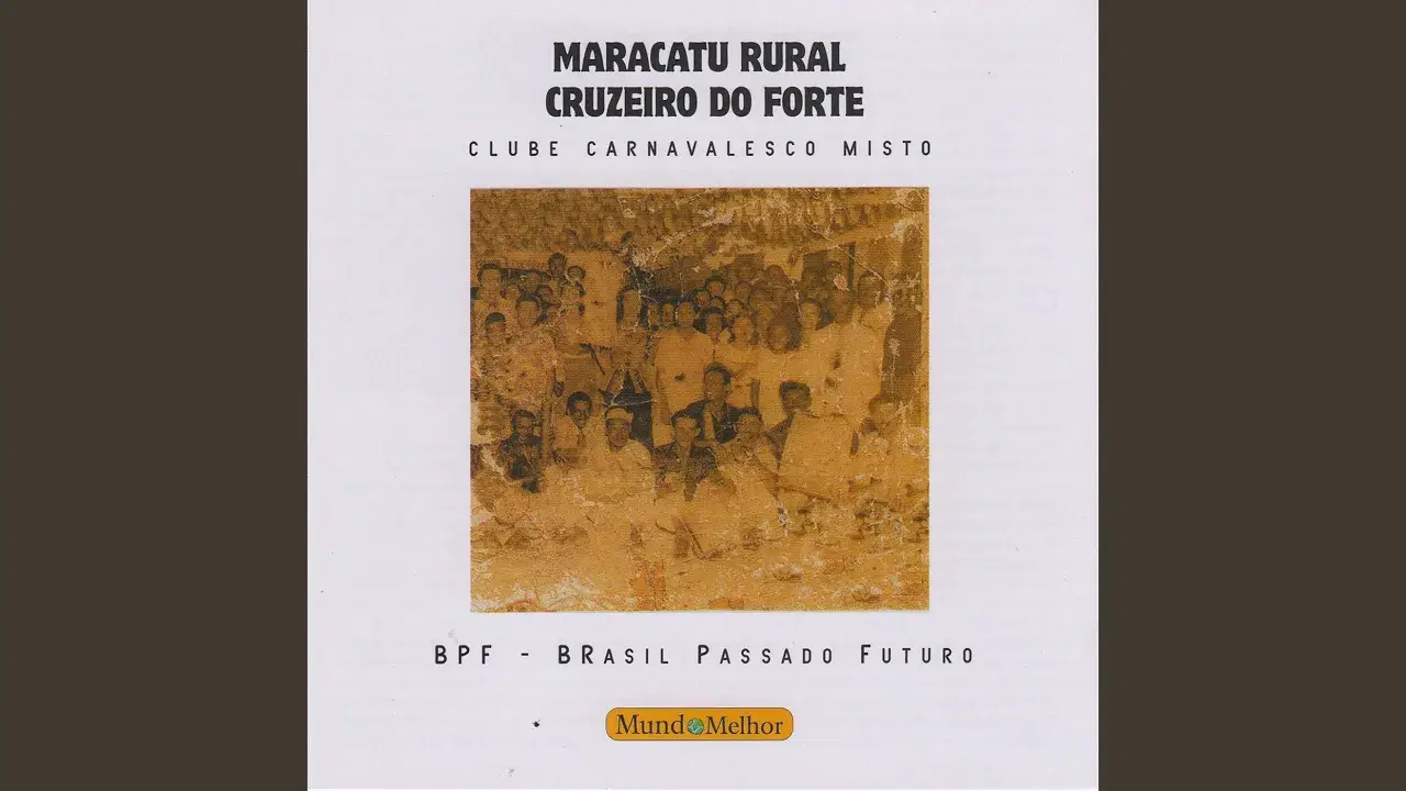  - Maracatu Rural Cruzeiro do Forte de Recife - PE