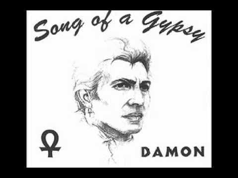 Song Of A Gypsy - Damon the Gypsy