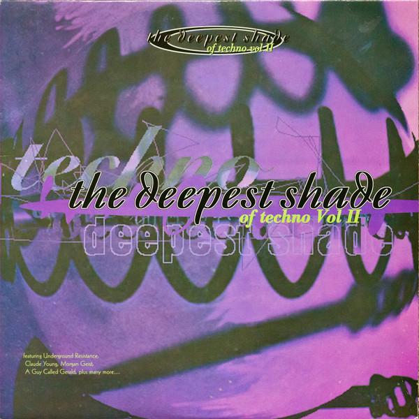 The Deepest Shade Of Techno Vol II - Dorian Gig