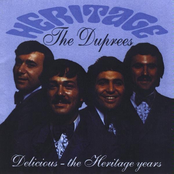 The Duprees: The Heritage Years - The Duprees
