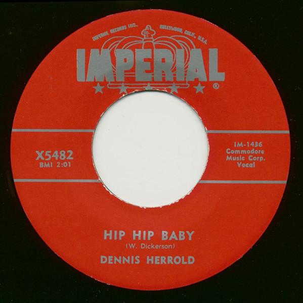 Hip Hip Baby / Make With The Lovin' - Dennis Herrold