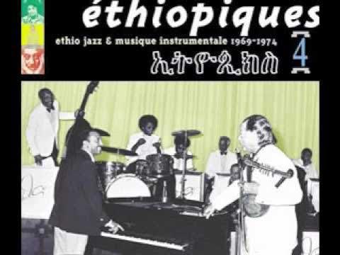 Éthiopiques 4: Ethio Jazz & Musique Instrumentale 1969-1974 - Mulatu Astatqé