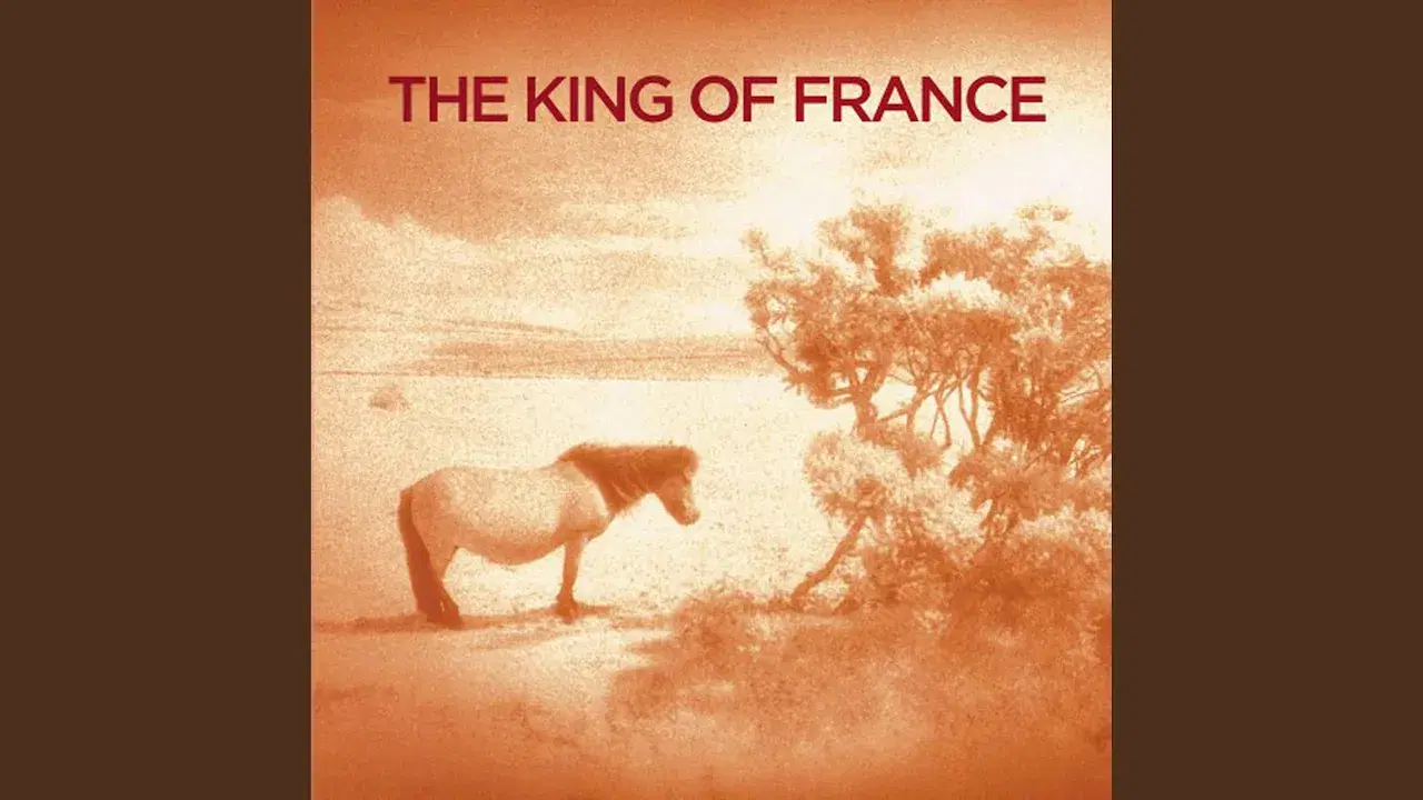 The King Of France - The King Of France